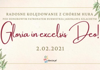 Koncert kolęd i pastorałek `Gloria in exscelsis Deo`