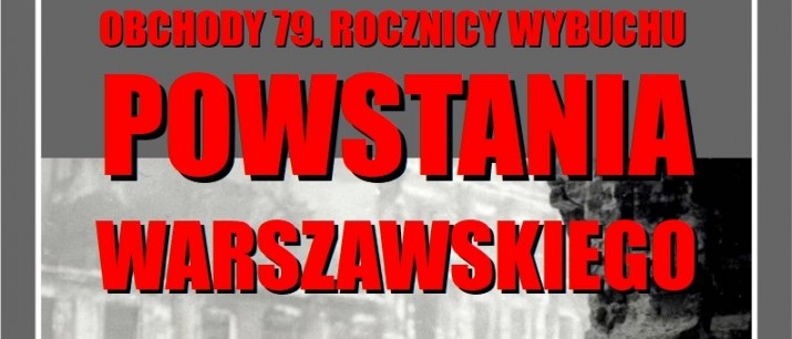 Zapraszamy na obchody 79. rocznicy wybuchu Powstania Warszawskiego
