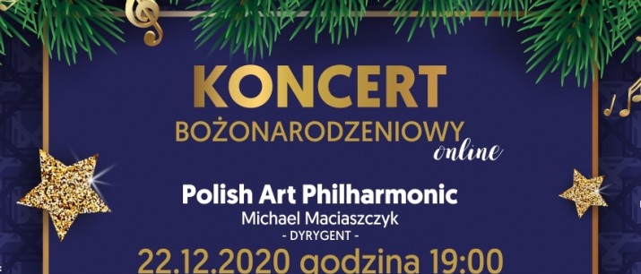 Koncert Bożonarodzeniowy – Polish Art Philharmonic