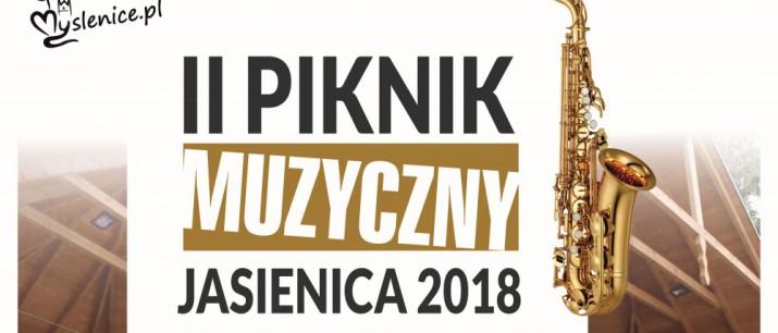 II Piknik Muzyczny - Jasienica 2018