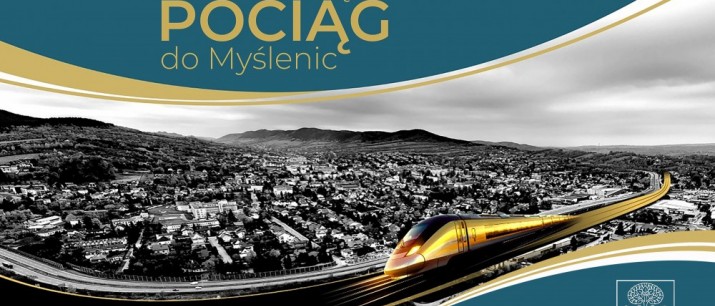 Konferencja `Czuję pociąg do Myślenic` - transmisja na żywo