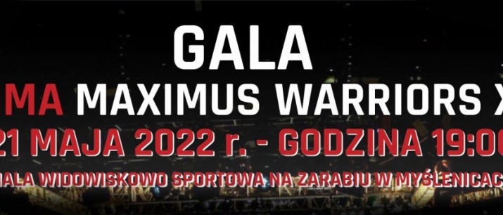 XI Gala MMA Maximus Warriors już 21 maja w Myślenicach