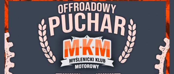 Offroadowy Puchar Myślenickiego Klubu Motorowego