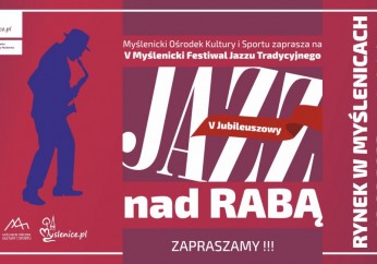  Jubileusz Jazzu Nad Rabą - to już V edycja